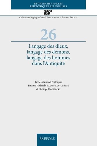 Langage des dieux, langage des démons, langage des hommes dans l'Antiquité