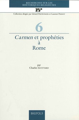 Carmen et Propheties a Rome
