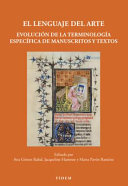 El lenguaje del arte: evolución de la terminología específica de manuscritos y textos