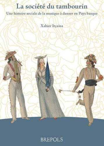 La société du tambourin. Une histoire sociale de la musique à danser e
