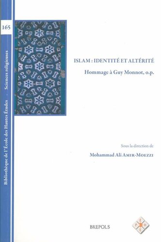 Islam: identité et altérité : hommage à Guy Monnot, O.P.