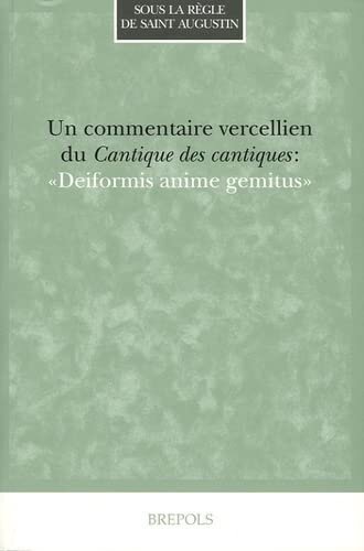 COMMENTAIRE VERCELLIEN SUR LE CANTIQUE DES CANTIQUES
