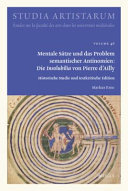 Petrus de Alliaco: Mentale Sätze und das Problem semantischer Antinomien: Die Insolubilia von Pierre d’Ailly Historische Studie und textkritische Edition