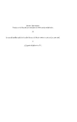 Le travail intellectuel à la Faculté des arts de Paris: Répertoire des noms commençant par J (suite: à partir de Johannes D.)