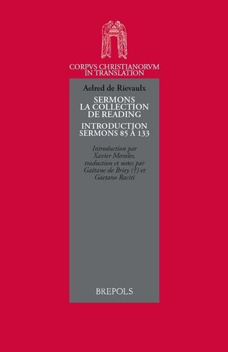 Aelred de Rievaulx, Sermons: La Collection de Reading (Sermons 85-182)