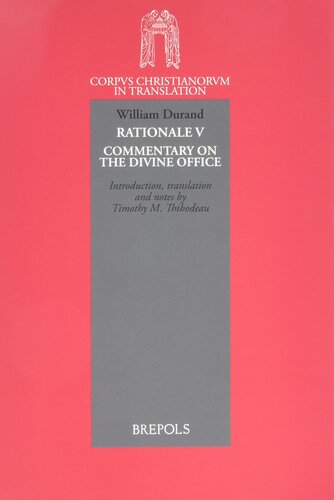 Rationale V: Commentary on the Divine Office