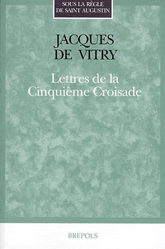 LETTRES DE LA CINQUIEME CROISADE