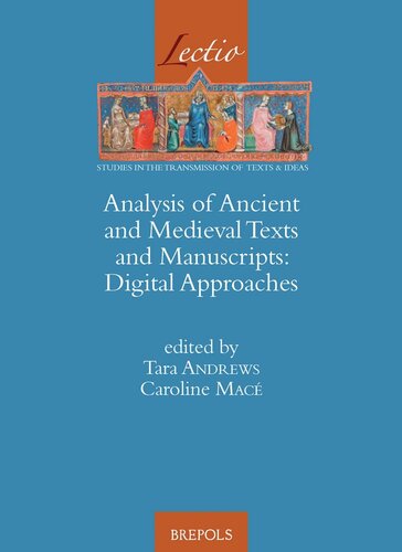 Analysis of Ancient and Medieval Texts and Manuscripts: Digital Approaches (Lectio)