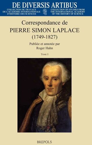 Correspondence de Pierre-Simon Laplace (1749-1827) (de Diversis Artibus) (French Edition)