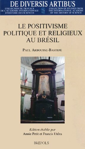 Le positivisme politique et religieux au Brésil. Arbousse Bastide French
