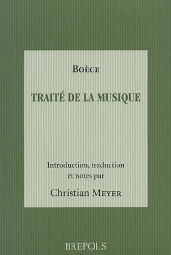 Boèce: Traité de la musique