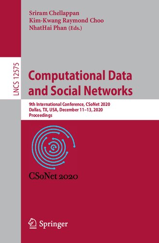 Computational Data and Social Networks: 9th International Conference, CSoNet 2020, Dallas, TX, USA, December 11–13, 2020, Proceedings