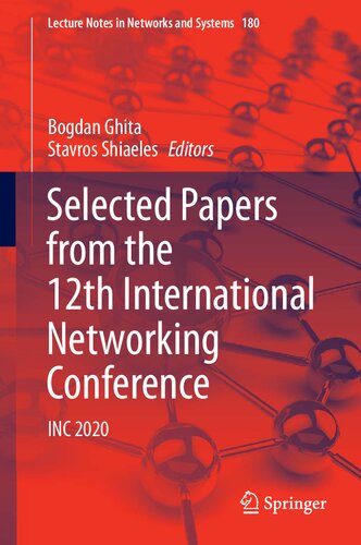 Selected Papers from the 12th International Networking Conference: INC 2020