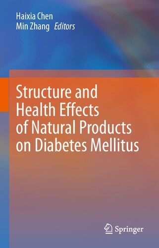Structure and Health Effects of Natural Products on Diabetes Mellitus