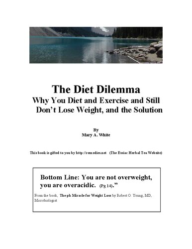 The Diet Dilemma by Mary A. White