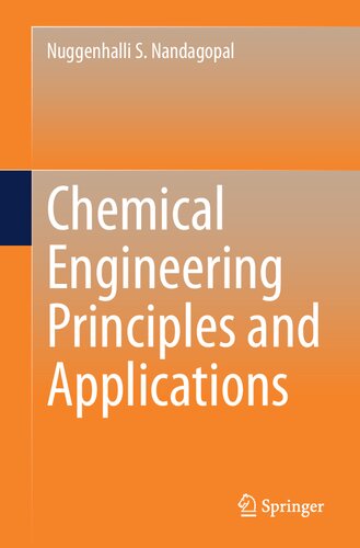 Chemical Engineering Principles and Applications