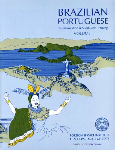 Brazilian Portuguese Familiarization & Short-Term Training (Volume 1)