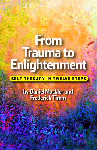 From Trauma to Enlightenment