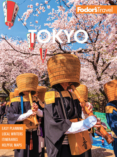 Fodor's Tokyo: with Side Trips to Mt. Fuji, Hakone, and Nikko (Full-color Travel Guide)