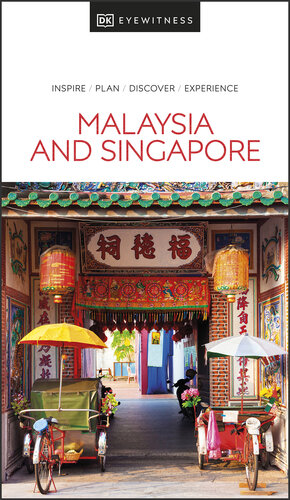 DK Eyewitness Malaysia and Singapore (Travel Guide)