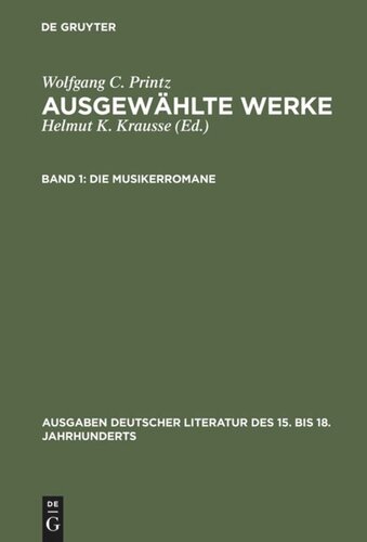 Ausgewählte Werke: Band 1 Die Musikerromane