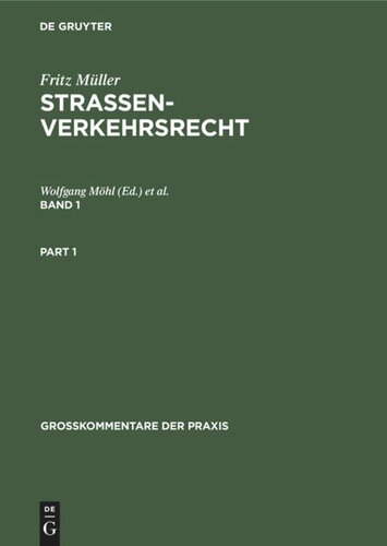 Straßenverkehrsrecht: Band 1