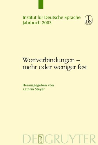 Wortverbindungen - mehr oder weniger fest