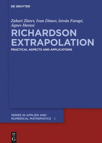 Richardson Extrapolation: Practical Aspects and Applications