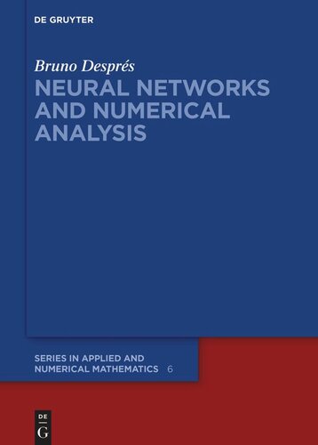 Neural Networks and Numerical Analysis