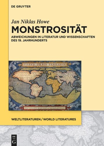 Monstrosität: Abweichungen in Literatur und Wissenschaften des 19. Jahrhunderts