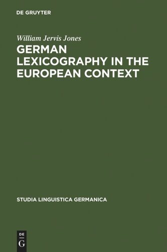 German Lexicography in the European Context: A descriptive bibliography of printed dictionaries and word lists containing German language (1600-1700)