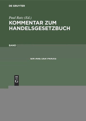 Kommentar zum Handelsgesetzbuch: Band 5 §§ 383–460