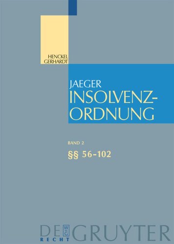 Insolvenzordnung: Band 2 §§ 56-102