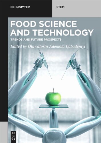 Food Science and Technology: Trends and Future Prospects