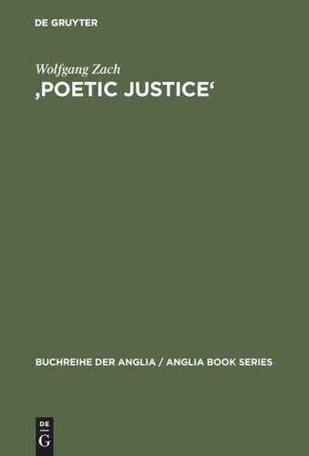 'Poetic Justice': Theorie und Geschichte einer literarischen Doktrin. Begriff – Idee – Komödienkonzeption