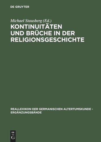 Kontinuitäten und Brüche in der Religionsgeschichte: Festschrift für Anders Hultgård zu seinem 65. Geburtstag am 23.12.2001