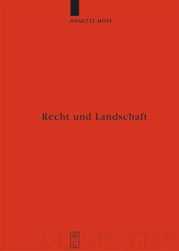 Recht und Landschaft: Der Beitrag der Landschaftsrechte zum Verständnis der Landwirtschafts- und Landschaftsentwicklung in Dänemark ca. 900-1250