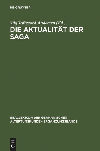 Die Aktualität der Saga: Festschrift für Hans Schottmann