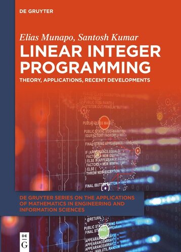 Linear Integer Programming: Theory, Applications, Recent Developments