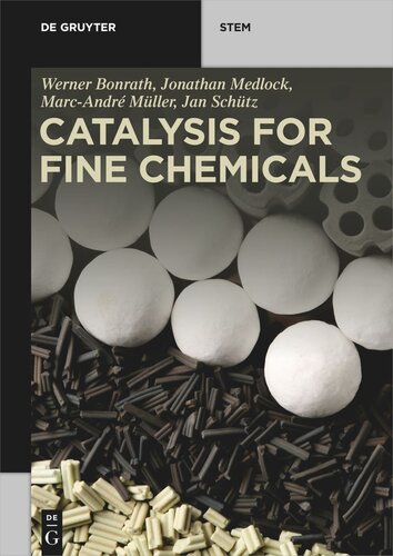 Catalysis for Fine Chemicals