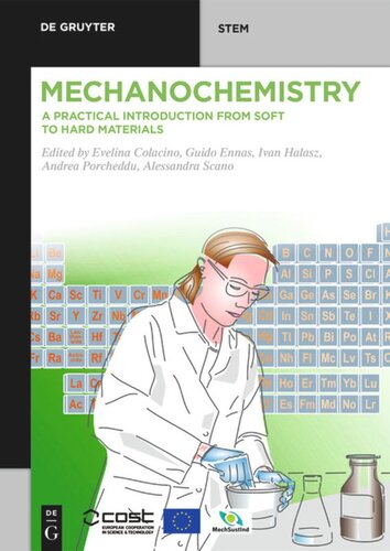 Mechanochemistry: A Practical Introduction from Soft to Hard Materials