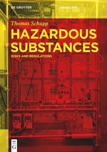 Hazardous Substances: Risks and Regulations