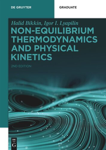 Non-equilibrium Thermodynamics and Physical Kinetics