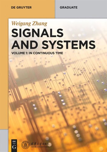 Signals and Systems: Volume 1 In Continuous Time