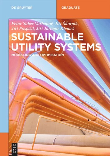 Sustainable Utility Systems: Modelling and Optimisation