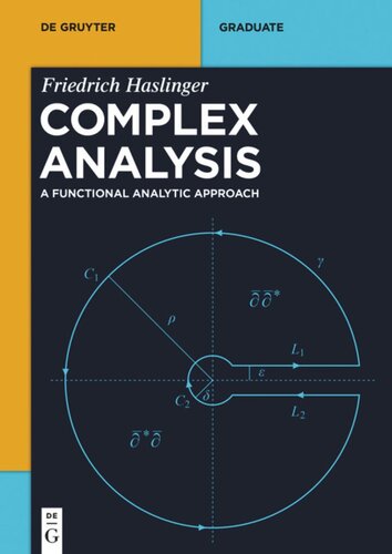 Complex Analysis: A Functional Analytic Approach