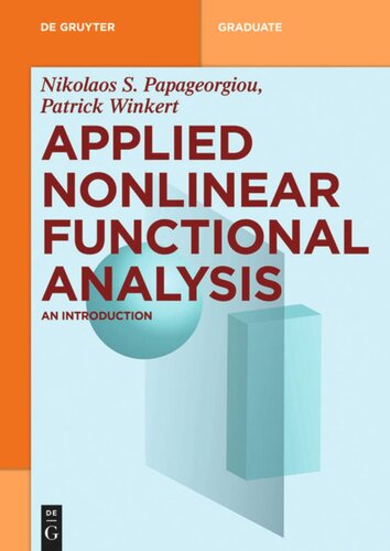 Applied Nonlinear Functional Analysis: An Introduction