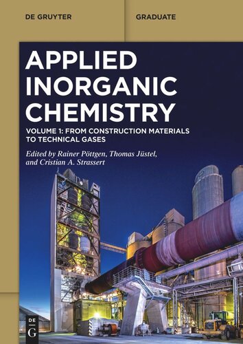 Applied Inorganic Chemistry: Volume 1 From Construction Materials to Technical Gases