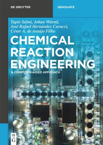 Chemical Reaction Engineering: A Computer-Aided Approach