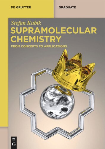 Supramolecular Chemistry: From Concepts to Applications